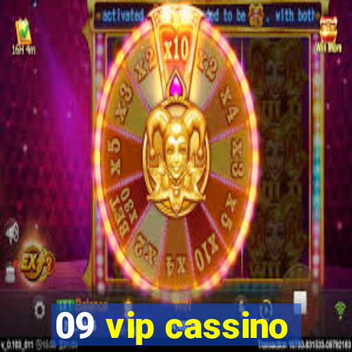 09 vip cassino